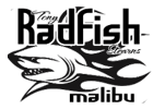 Radfish Malibu
